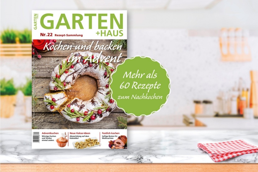 GARTEN+HAUS Rezeptsammlung Kochen und backen im Advent